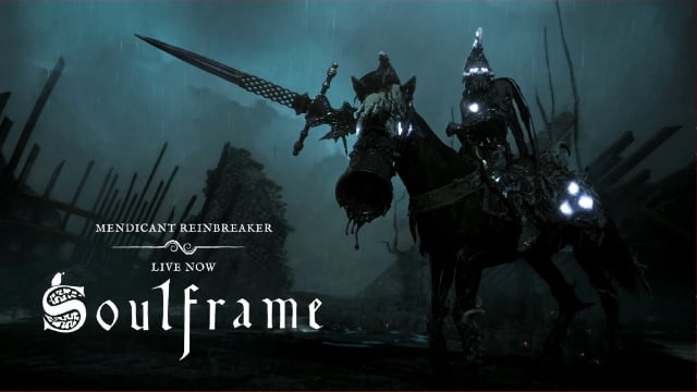 soulframe mendicant reinbreaker